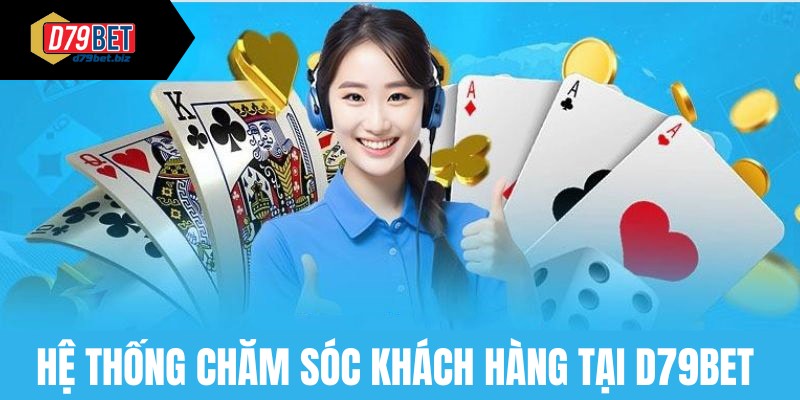 Chăm Sóc Khách Hàng Tại D79bet - Dịch Vụ Chất Lượng Và Sự Tận Tâm Đội ngũ chuyên nghiệp, tận tâm của D79bet