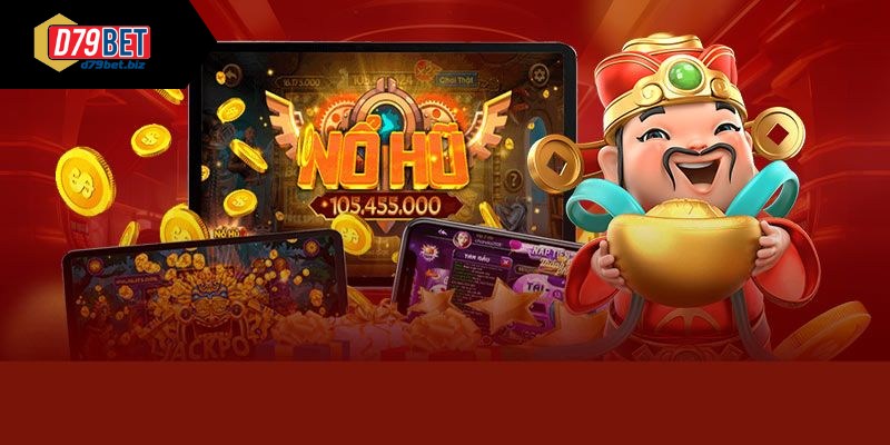 Nhà Cái Nổ Hũ Uy Tín Cùng Những Ưu Điểm Rất Đặc Biệt Khái quát về nhà cái nổ hũ uy tín
