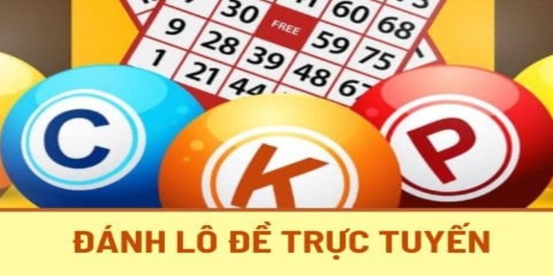 Lô Đề Trực Tuyến Cùng Những Chiến Thuật Hiệu Quả Cần Biết Tham gia lô đề trực tuyến được hỗ trợ tận tình