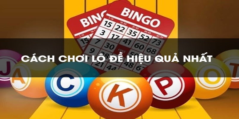 Lô Đề Trực Tuyến Cùng Những Chiến Thuật Hiệu Quả Cần Biết Trang bị mẹo chơi lô đề giúp mang lại hiệu quả cao