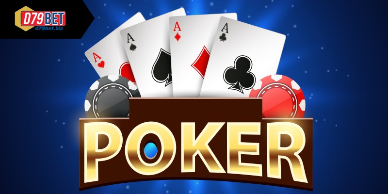 Poker D79BET - Đỉnh Cao Giải Trí Tại Casino Trực Tuyến Sở hữu tài khoản - Trải nghiệm chất ngay