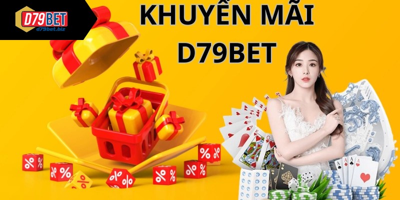 Khuyến Mãi D79bet Hỗ Trợ Anh Em Chinh Phục Thế Giới Cá Cược Tìm hiểu về chương trình khuyến mãi D79bet