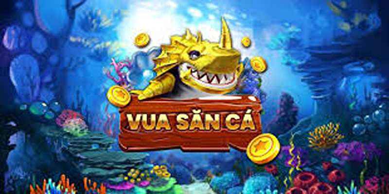 Vua Săn Cá: Trở Thành Đỉnh Cao Của Game Bắn Cá Sơ lược về tựa game vua săn cá