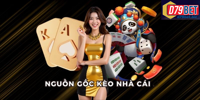 Tham Gia Cá Cược Kèo Nhà Cái Chuẩn Minh Bạch Tại D79BET Kèo nhà cái chuẩn giúp người chơi soi kèo chính xác từng trận