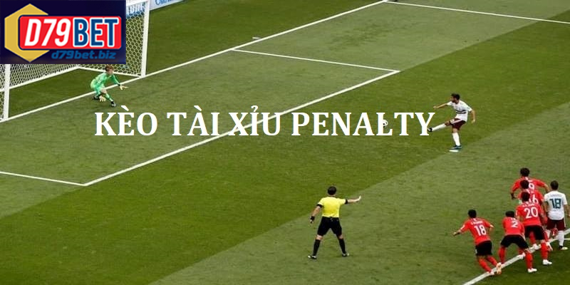 Thử Thách Cân Não Của Dân Cá Cược Với Kèo Penalty D79BET Chiến thuật chơi kèo penalty thông minh trong các giải lớn